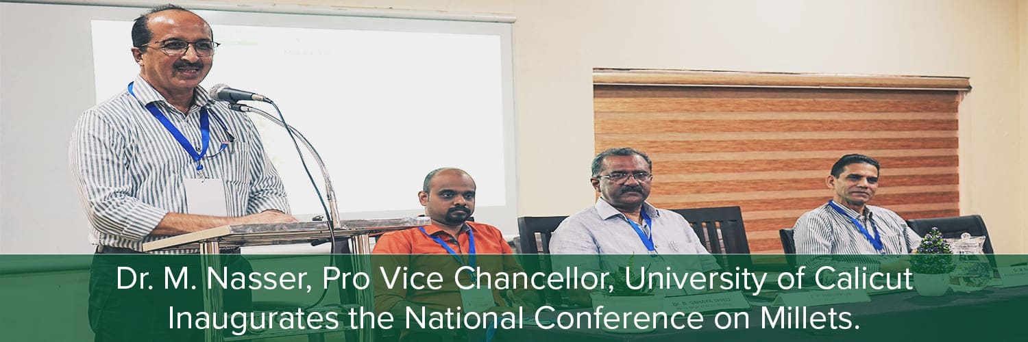 Dr. M Naseer, pro Vice chancellor, University of calicut inagurates the national conference on millets